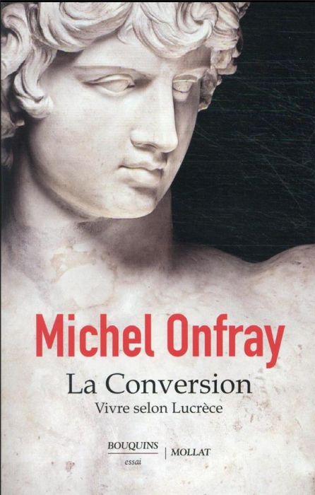 Emprunter La Conversion. Vivre selon Lucrèce livre