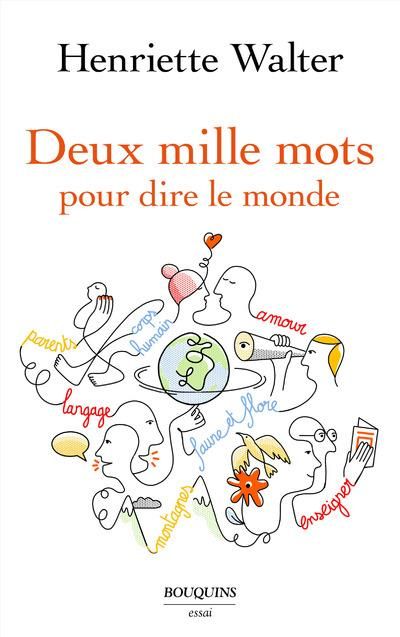 Emprunter Deux mille mots pour dire le monde livre