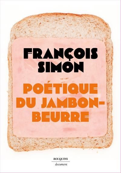 Emprunter Poétique du jambon-beurre livre