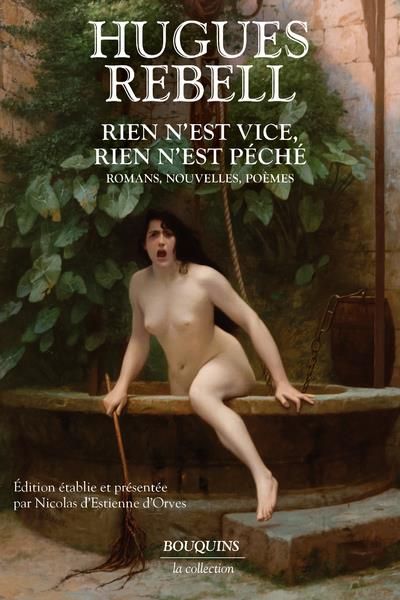 Emprunter Rien n'est vice, rien n'est péché. Romans, nouvelles, poèmes livre