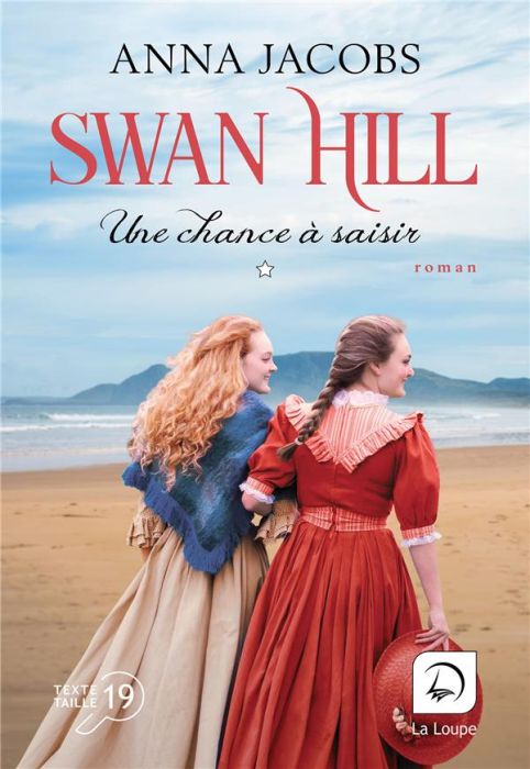 Emprunter Swan Hill Tome 4 : Une chance à saisir [EDITION EN GROS CARACTERES livre