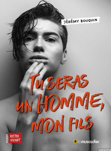 Emprunter Tu seras un homme, mon fils livre