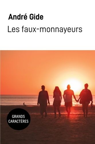 Emprunter Les faux-monnayeurs [EDITION EN GROS CARACTERES livre