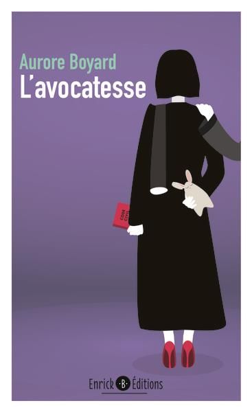 Emprunter L'avocation Tome 3 : L'avocatesse livre