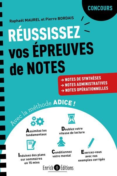 Emprunter Réussissez vos épreuves de notes avec la méthode ADICE ! Notes de synthèses, notes administratives e livre