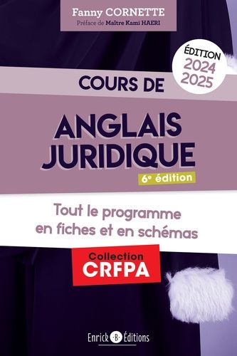 Emprunter Cours d'anglais juridique. Tout le programme en fiches et en schémas, Edition 2024-2025 livre