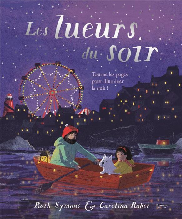 Emprunter Les lueurs du soir (coll. livre pop-up) ne. Tourne les pages pour illuminer la nuit livre