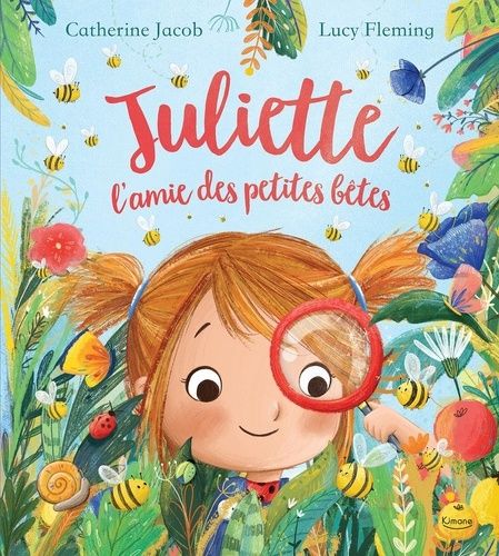 Emprunter Juliette, l'amie des petites bêtes livre