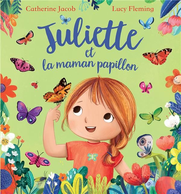 Emprunter Juliette et la maman papillon livre