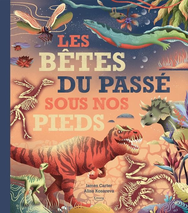 Emprunter Les bêtes du passé sous nos pieds livre