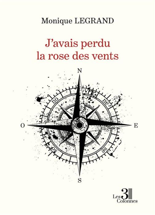 Emprunter J'avais perdu la rose des vents livre