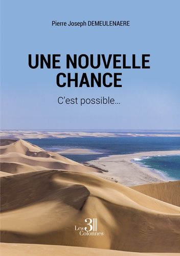 Emprunter Une nouvelle chance. C'est possible... livre