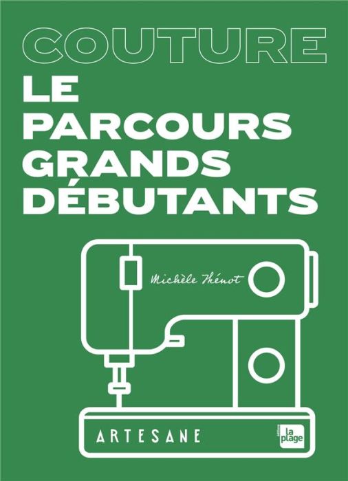 Emprunter Couture. Le parcours grands débutants livre