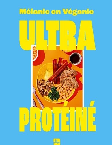 Emprunter Ultra protéiné livre