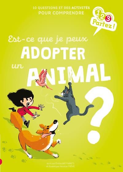 Emprunter Est-ce que je peux adopter un animal ? livre