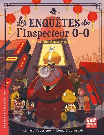 Emprunter Les enquêtes de l'inspecteur 0-0 Tome 3 : Qui ose faire chanter le panda ? livre