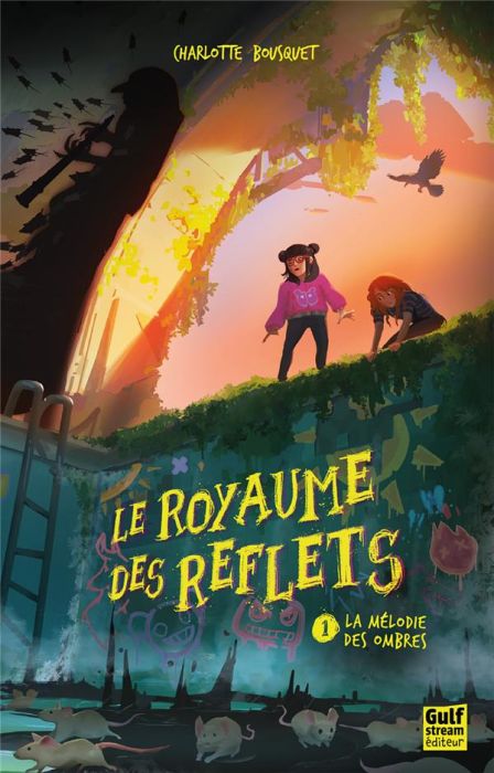 Emprunter Le Royaume des reflets Tome 1 : La mélodie des ombres livre