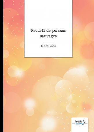 Emprunter Recueil de pensées sauvages livre