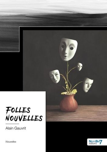 Emprunter Folles nouvelles livre