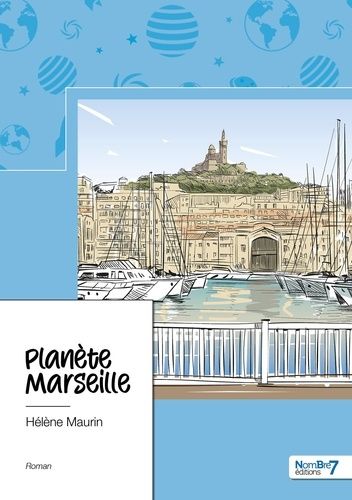 Emprunter Planète Marseille livre