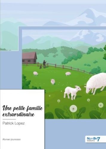 Emprunter Une petite famille extraordinaire livre