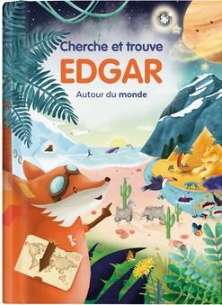 Emprunter Edgar : Edgar autour du monde. Cherche & trouve livre