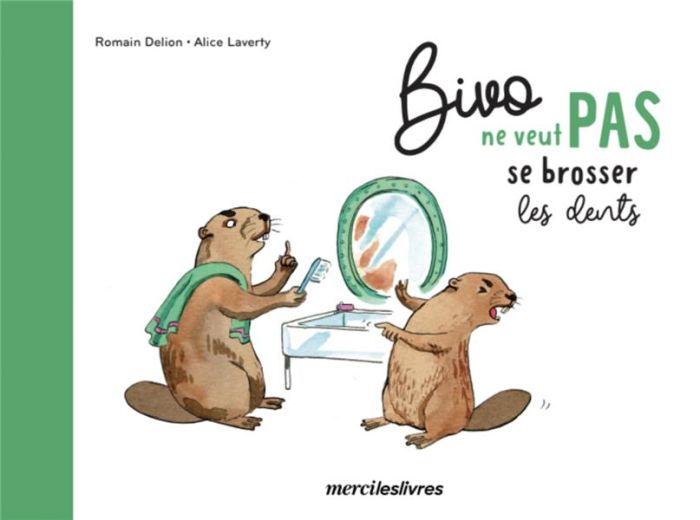 Emprunter Bivo ne veut pas se brosser les dents livre