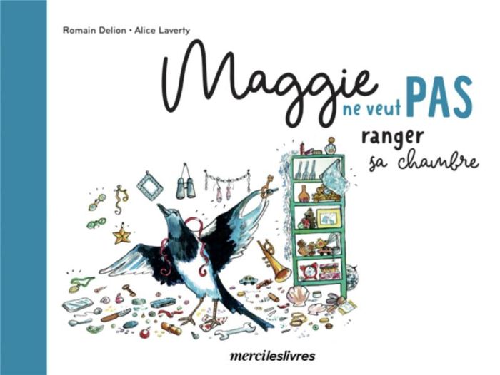 Emprunter Maggie ne veut pas ranger sa chambre livre