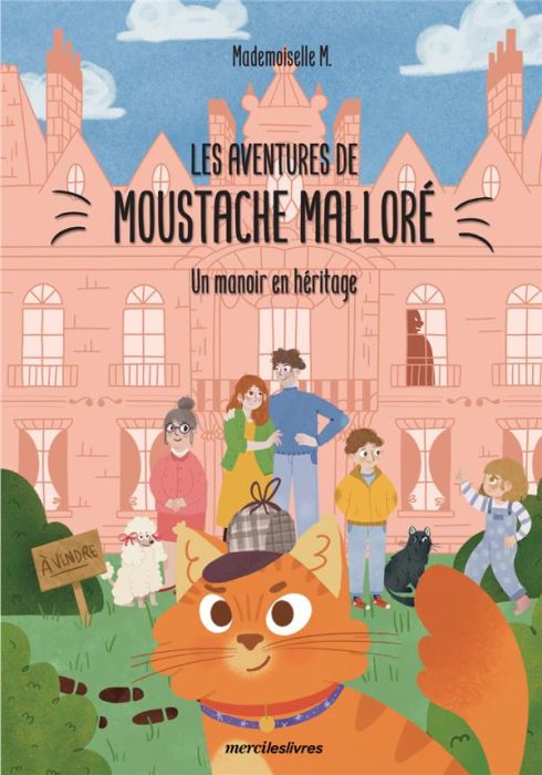 Emprunter Les aventures de Moustache Malloré. Un manoir en héritage livre