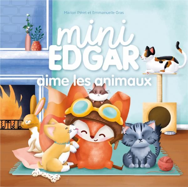 Emprunter Mini Edgar aime les animaux livre