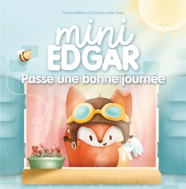 Emprunter Mini Edgar passe une bonne journée livre