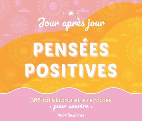 Emprunter Pensées positives. 366 citations et exercices livre