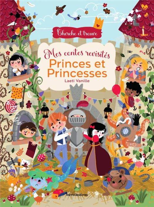 Emprunter Princes et princesses. Mes contes revisités livre