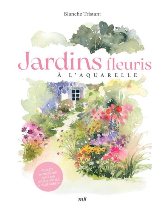 Emprunter Jardins fleuris à l'aquarelle livre