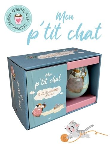 Emprunter Coffret Mon p'tit chat. Avec 1 mug et 1 livre de recettes livre