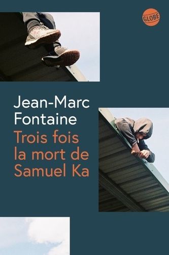 Emprunter Trois fois la mort de Samuel Ka livre