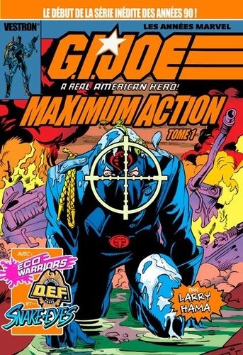 Emprunter G.I. Joe, A Real American Hero : Maximum Action Tome 1 livre