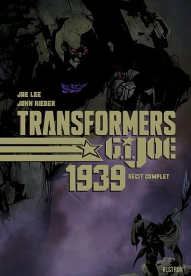 Emprunter Transformers/G. I. Joe : 1939 - Récit complet livre