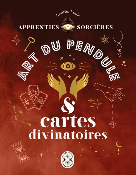 Emprunter Art du pendule & cartes divinatoires livre