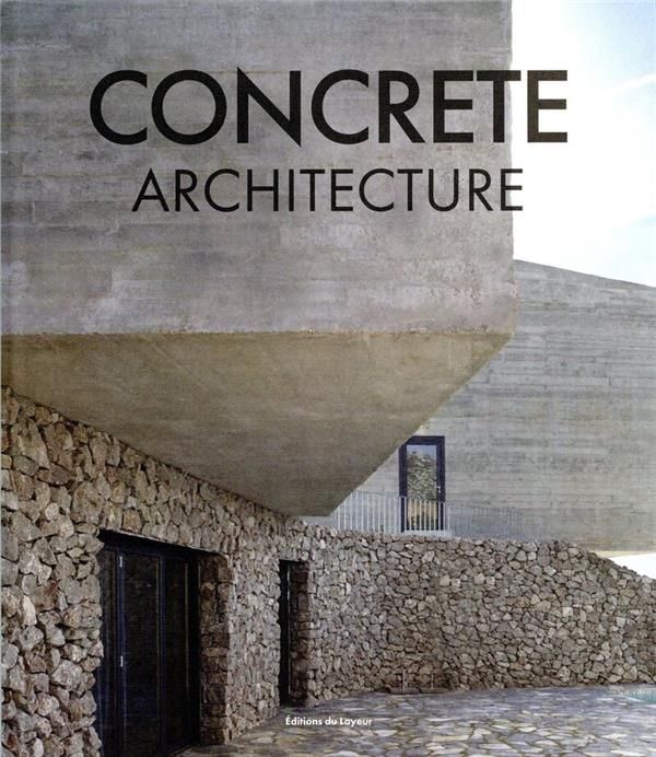 Emprunter CONCRETE ARCHITECTURE livre