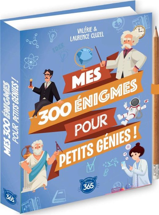 Emprunter Mes 300 énigmes pour petits génies ! Avec un crayon de papier offert livre