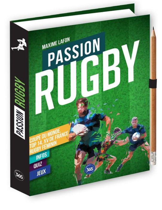 Emprunter Passion Rugby. Avec 1 crayon à papier livre