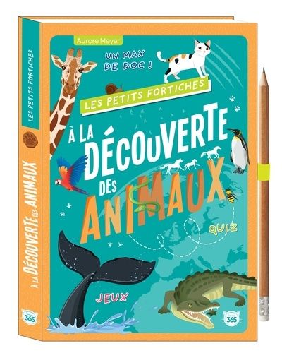 Emprunter A la découverte des animaux. Avec 1 crayon livre