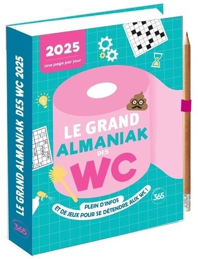 Emprunter Le grand Almaniak des WC. Avec 1 crayon, Edition 2025 livre