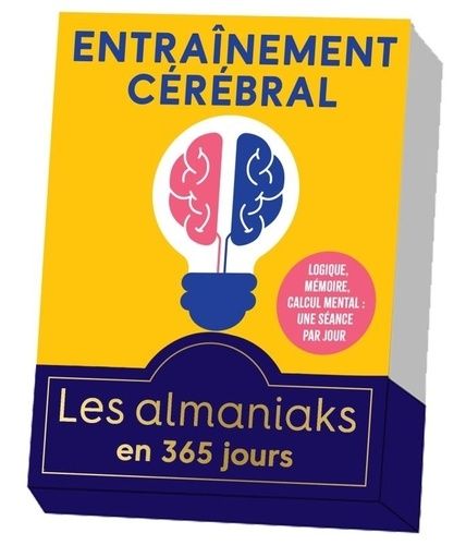 Emprunter Entraînement cérébral. Logique, mémoire, calcul mental : une séance par jour livre