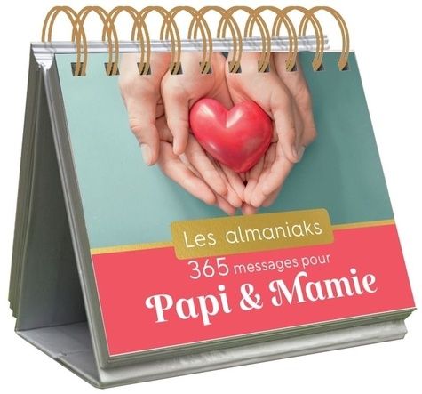 Emprunter 365 messages pour Papi et Mamie. Edition 2025 livre