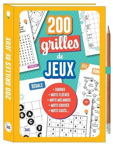 Emprunter 200 grilles de jeux. Sudoku, mots fléchés, mots mélangés, mots croisés, mots casés... Avec un crayon livre