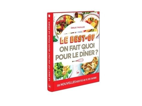 Emprunter On fait quoi pour le diner ? Le best-of livre