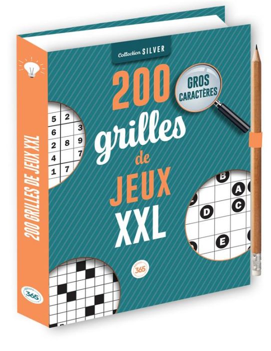 Emprunter 200 grilles de jeux XXL. Avec un crayon offert ! [EDITION EN GROS CARACTERES livre