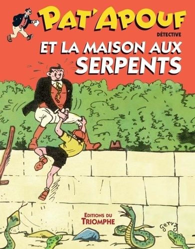 Emprunter Pat'apouf détective Pat'Apouf et la maison aux serpents livre